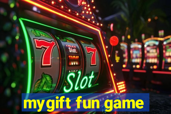 mygift fun game